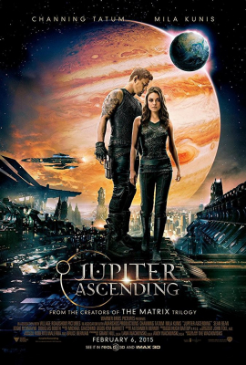 Jupiter Ascending ศึกดวงดาวพิฆาตสะท้านจักรวาล (2015)