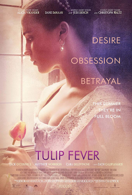 Tulip Fever ดอก ชู้ ลับ (2017)