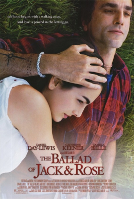 The Ballad of Jack and Rose ขอให้โลกนี้มีเพียงเรา (2005)