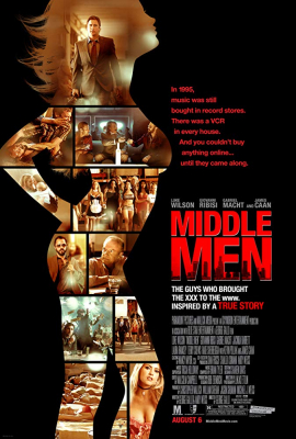 Middle Men มิดเดิล เมน คนร้อนออนไลน์ (2009) Poster