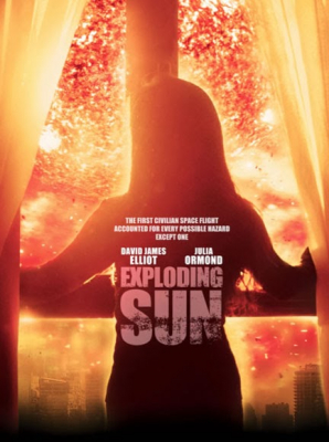 Exploding Sun อุบัติการณ์หลุดห้วงจักรวาล (2013) Poster