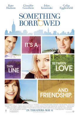 Something Borrowed ผู้ชายคนนี้ฉันขอ (2011)