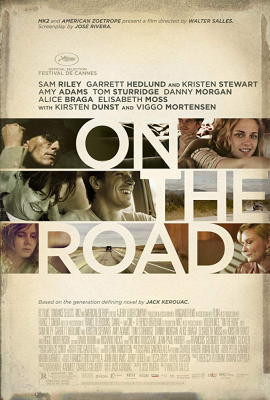 On The Road กระโจนคว้าฝันวันของเรา (2012) Poster