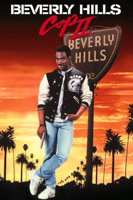 Beverly Hills Cop II โปลิศจับตำรวจ 2 (1987) Poster