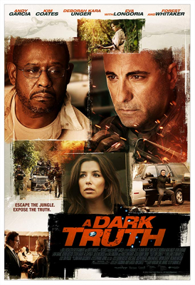 A Dark Truth ปฏิบัติการเดือดฝ่าแผ่นดินนรก (2012)