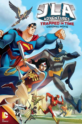 JLA Adventures: Trapped in Time จัสติซ ลีก หยุดแผนย้อนเวลายึดโลก (2014)