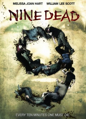 Nine Dead 9 ตาย…ต้องไม่ตาย (2010) Poster