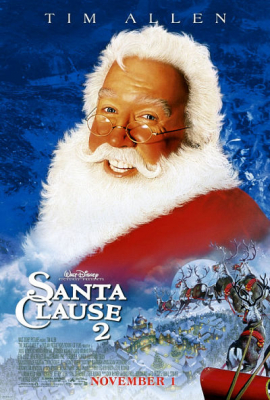 The Santa Clause 2 ซานตาคลอส คุณพ่อยอดอิทธิฤทธิ์ 2 (2002) Poster