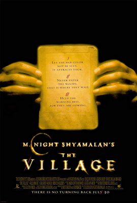 The Village หมู่บ้านสาปสยอง (2004)