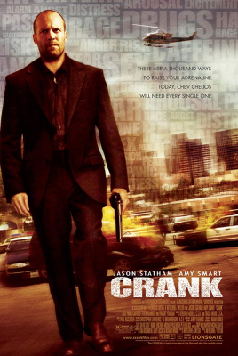 Crank 1 คนโคม่า วิ่ง คลั่ง ฆ่า (2006) Poster