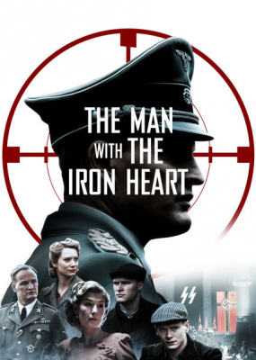 The Man with the Iron Heart ปฏิบัติการเดือดเชือดไฮดริช (2017) Poster