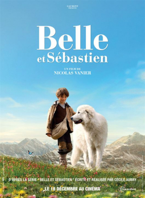 Belle et Sebastien เบลและเซบาสเตียน เพื่อนรักผจญภัย (2013)