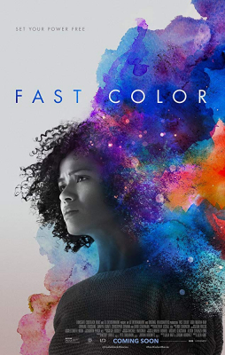 Fast Color สีที่รวดเร็ว (2018) Poster