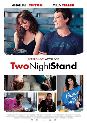 Two Night Stand รักเธอข้ามคืน..ตลอดไป (2014) Poster