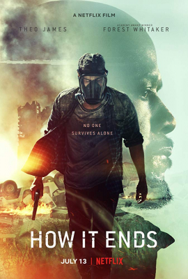 How It Ends ฮาว อิท เอนด์ส (2018) Poster