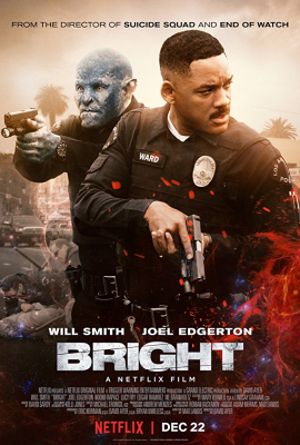 Bright ไบรท์ (2017)