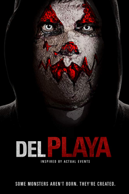 Del Playa แค้นอำมหิต (2017) Poster