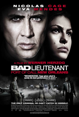 Bad Lieutenant: Port of Call New Orleans เกียรติยศคนโฉดถล่มเมืองโหด (2009)