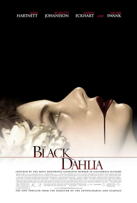 The Black Dahlia พิศวาส ฆาตกรรมฉาวโลก (2006) Poster