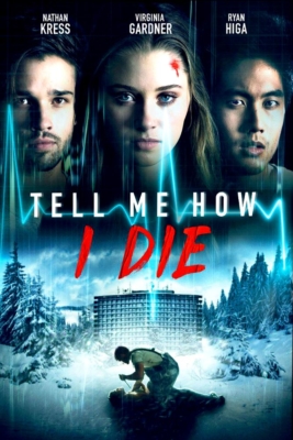 Tell Me How I Die นิมิตมรณะ (2016) Poster