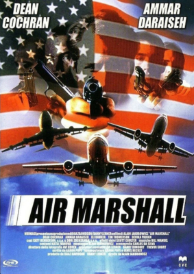 Air Marshal แอร์ มาร์แชล หน่วยสกัดจารชนเหนือเมฆ (2003)