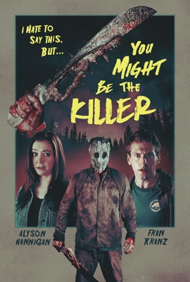 You Might Be the Killer (2018) Poster