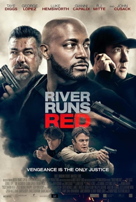 River Runs Red กฎหมายของข้า (2018) Poster