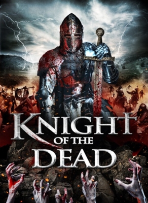 Knight of the Dead อัศวินพิฆาตปีศาจ (2013)