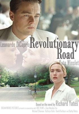 Revolutionary Road ถนนแห่งฝัน สองเรานิรันดร์ (2008)