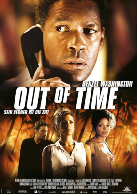 Out of Time พลิกปมฆ่า ผ่านาทีวิกฤต (2003) Poster