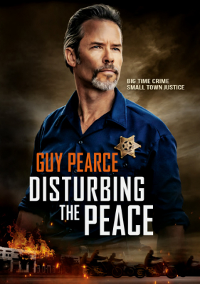 Disturbing the Peace (2020)