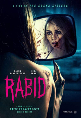 Rabid เชื้อคลั่ง พันธุ์กระหายเลือด (2019)