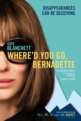 Where’d You Go, Bernadette (2019) Poster