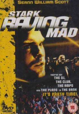 Stark Raving Mad ปล้นเต็มพิกัดบ้า (2002)