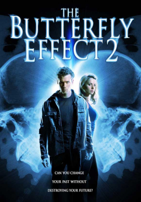 The Butterfly Effect 2 เปลี่ยนตาย ไม่ให้ตาย ภาค 2 (2006) Poster