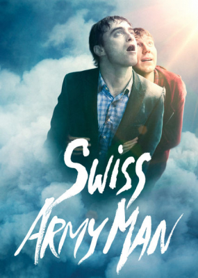 Swiss Army Man คู่เพี้ยนพจญภัย (2016) Poster