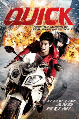 Quick หยุดเวลาซิ่งระเบิดเมือง (2011) Poster