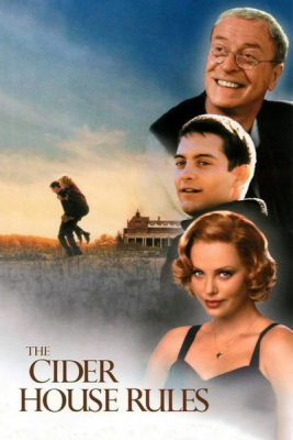 The Cider House Rules ผิดหรือถูก ใครคือคนกำหนด (1999)