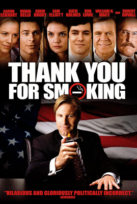 Thank You for Smoking แผนเด็ดพีอาร์สมองเสธ (2005) Poster