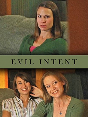 Evil Intent (2010) Poster