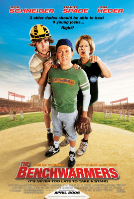 The Benchwarmers สามห่วยรวมกันเฮง (2006) Poster