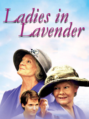 Ladies in Lavender ให้หัวใจเติมเต็มรักอีกสักครั้ง (2004) Poster