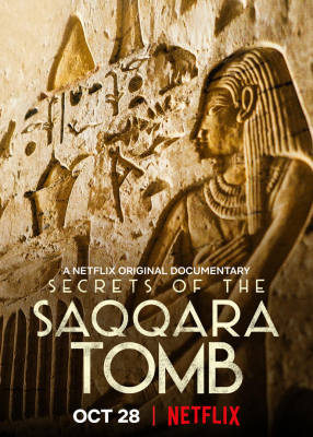 Secrets of the Saqqara Tomb ไขความลับสุสานซัคคารา (2020) ซับไทย Poster