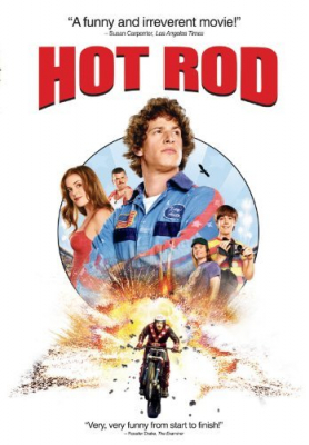 Hot Rod ฮ็อต ร็อด สิงห์สตันท์บิดสะท้านโลก (2007) Poster