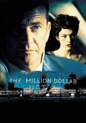 The Million Dollar Hotel ปมฆ่าปริศนาพันล้าน (2000) Poster