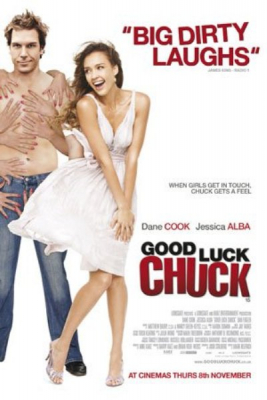 Good Luck Chuck โชครักนายชัคจัดให้ (2007) Poster