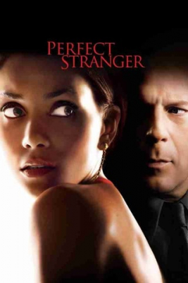 Perfect Stranger เว็บร้อน ซ่อนมรณะ (2007) Poster