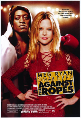 Against the Ropes เจ้าแม่สังเวียนเลือด (2004) ซับไทย