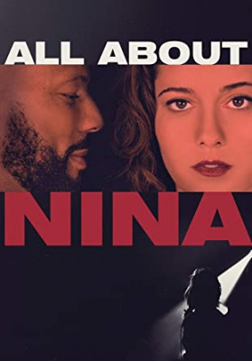 All About Nina (2018) ซับไทย