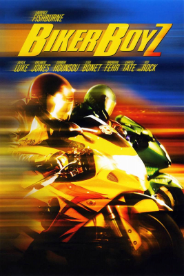 Biker Boyz ซิ่ง บิด ดิ่งนรก (2003) Poster